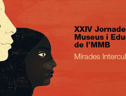 XXIV Jornades de Museus i Educació de l’MMB – Mirades interculturals